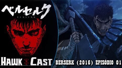 Anime – THE BAND OF THE HAWK – BERSERK PROJECT